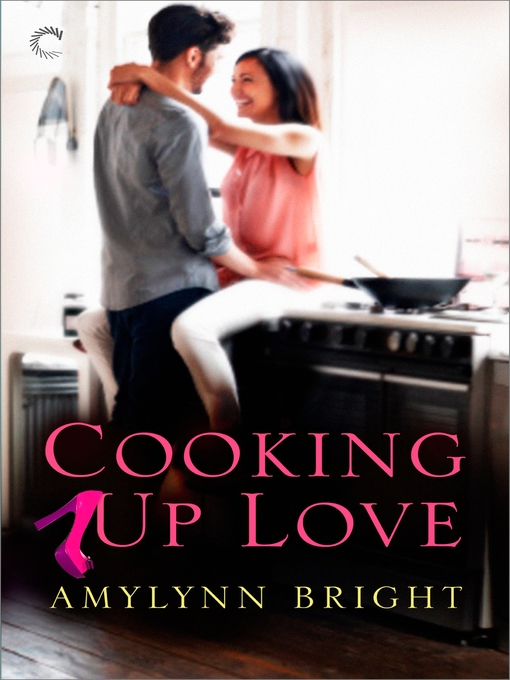 Cover image for Cooking Up Love